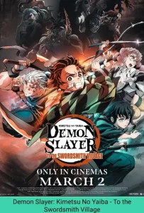 Demon Slayer: Kimetsu No Yaiba - To the Swordsmith Village